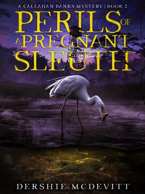 cover image of Perils of a Pregnant Sleuth